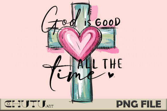 God is Good Cross PNG – Faith Quote Design Asset